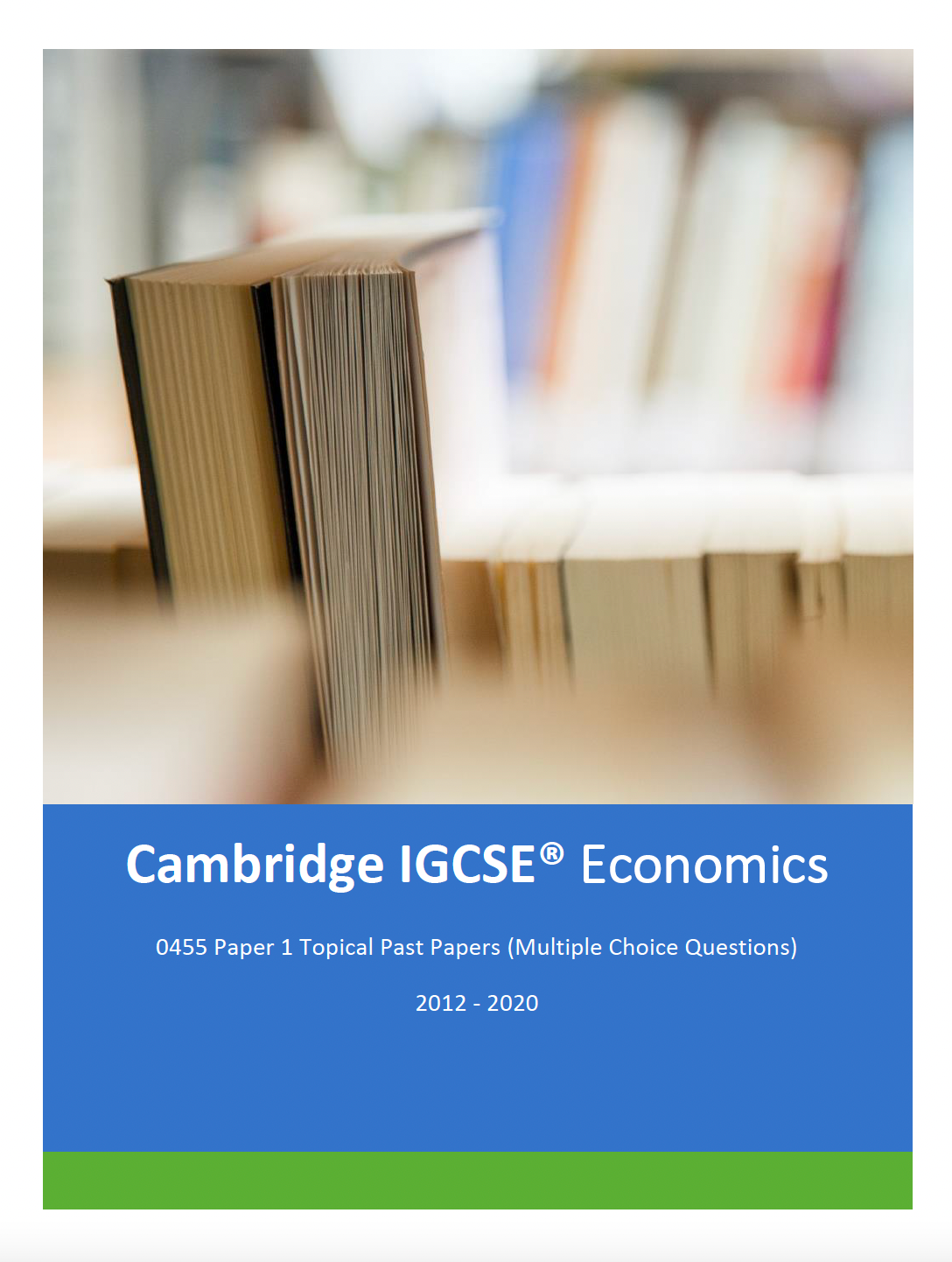 IGCSE Economics Topical Past Papers MCQ 2012-2020 | ExamPassport
