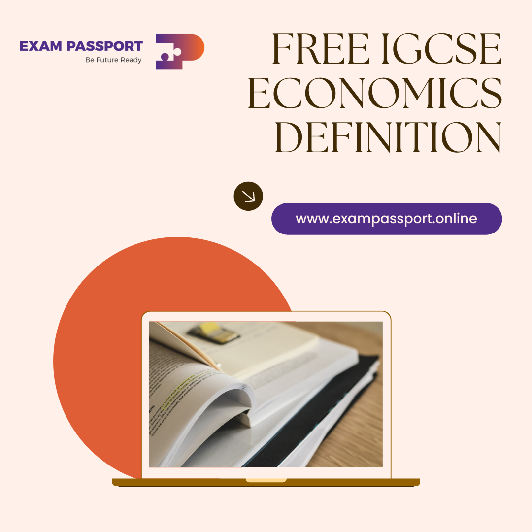 IGCSE Economics Important Definition List for Exam