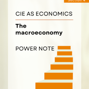 Section 4 CIE AS-Level Economics Power Note